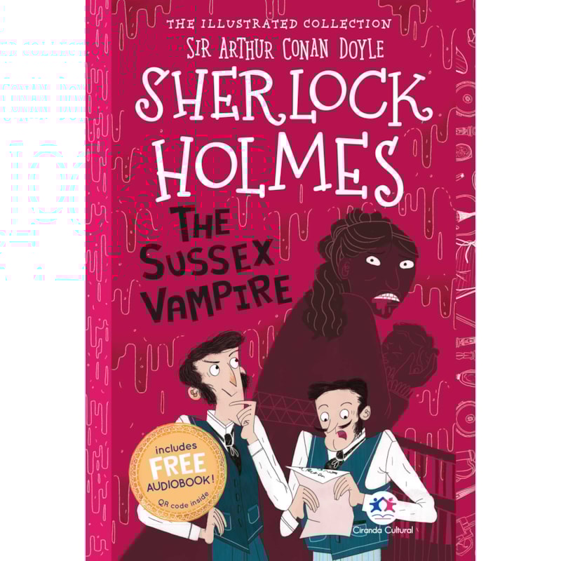 THE ILLUSTRATED COLLECTION - SHERLOCK HOLMES: THE SUSSEX VAMPIRE