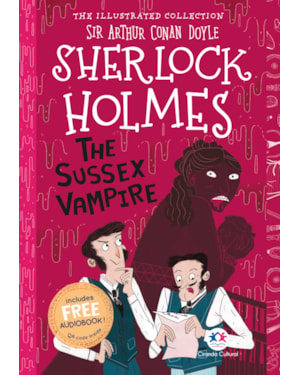 THE ILLUSTRATED COLLECTION - SHERLOCK HOLMES: THE SUSSEX VAMPIRE