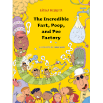 THE INCREDIBLE FART, POOP AND PEE FACTORY