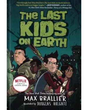 THE LAST KIDS ON EARTH