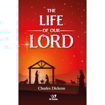 The Life of Our Lord