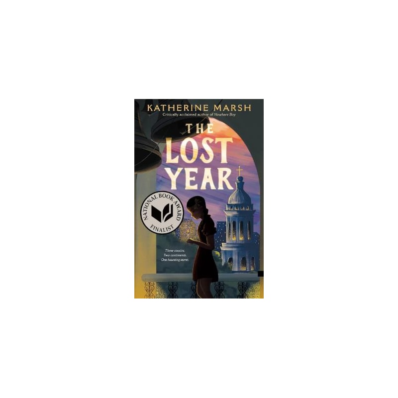 THE LOST YEAR - A SURVIVAL STORY OF THE UKRAINIAN FAMINE (NATIONAL BOOK AWARD FINALIST)