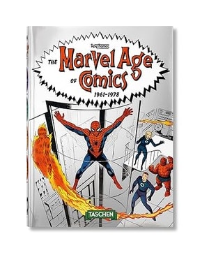 The Marvel age of comics 1961-1978. 40th ed.