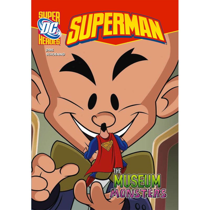 THE MUSEUM MONSTERS - DC SUPER HEROES