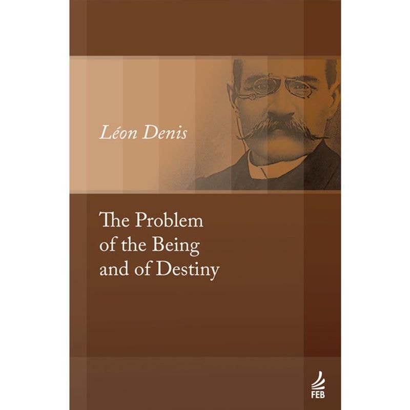 The problem of the being and of destiny (O problema do ser, do destino e da dor - Inglês)