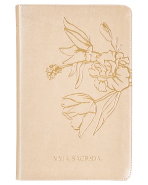 THE PURPOSE BOOK: BÍBLIA SAGRADA, A21, CAPA LUXO BEGE, FLORES