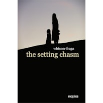 THE SETTING CHASM