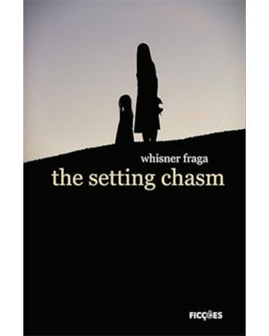 THE SETTING CHASM