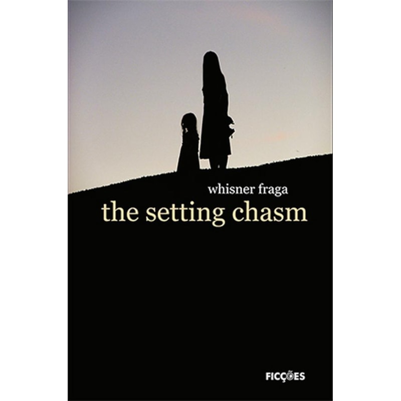 THE SETTING CHASM