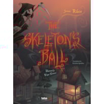 THE SKELETONS BALL