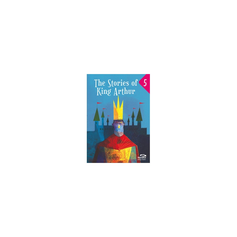 The Stories of King Arthur