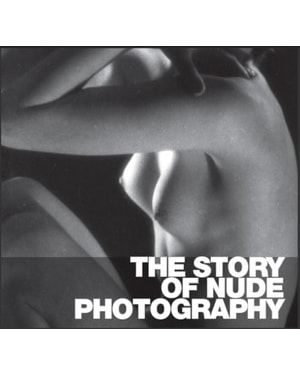 The story of nude photography