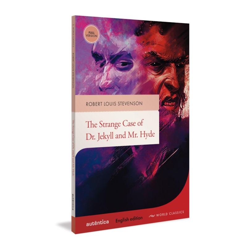 THE STRANGE CASE OF DR. JEKYLL AND MR. HYDE: (ENGLISH EDITION - FULL VERSION)