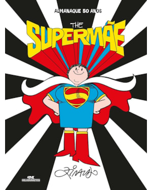 THE SUPERMÃE: ALMANAQUE 50 ANOS