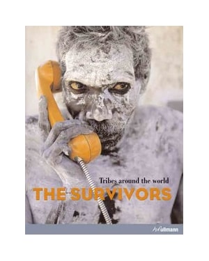 The survivors - tribes around the world