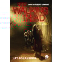 THE WALKING DEAD: DECLÍNIO (VOL. 5)