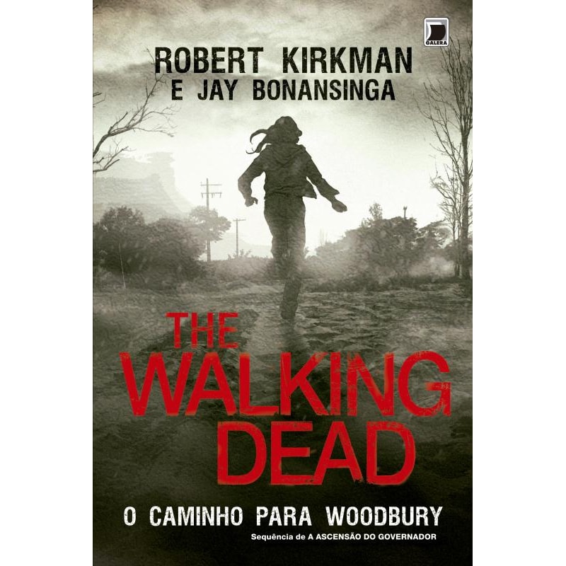 THE WALKING DEAD: O CAMINHO PARA WOODBURY (VOL. 2)