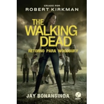 THE WALKING DEAD: RETORNO PARA WOODBURY (VOL. 8)
