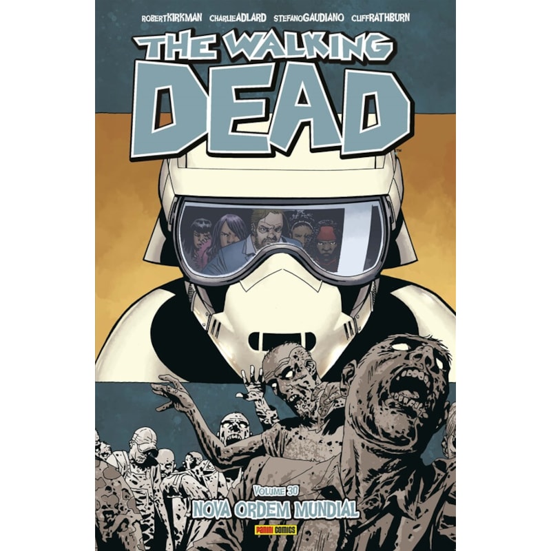 The walking dead - volume 30: nova ordem mundial