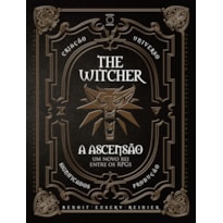 THE WITCHER - A ASCENSÃO: UM NOVO REI ENTRE OS RPGS