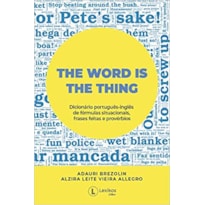 THE WORD IS THE THING: DICIONÁRIO DE FÓRMULAS SITUACIONAIS