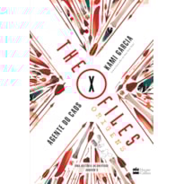 THE X-FILES: ORIGENS - AGENTE DO CAOS