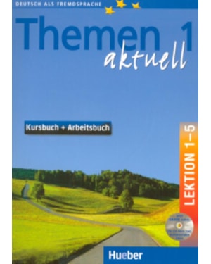 THEMEN AKTUELL 1 KB + AB LEKT 1-5 + AUDIO CD UND CD ROM