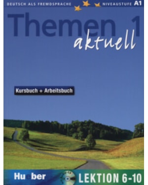 THEMEN AKTUELL 1 KB + AB LEKT 6-10 + AUDIO CD UND CD ROM