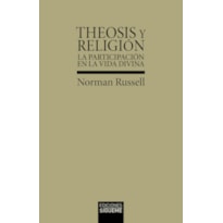 THEOSIS Y RELIGIÓN
