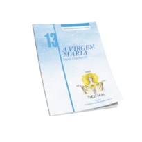 Theotokos volume 13: a virgem maria segundo papa bento xvi