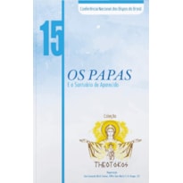 Theotokos volume 15: os papas e o santuario de aparecida