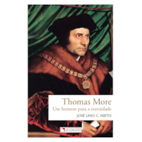 THOMAS MORE - UM HOMEM PARA A ETERNIDADE