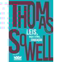 THOMAS SOWELL ESSENCIAL - VOL. 2