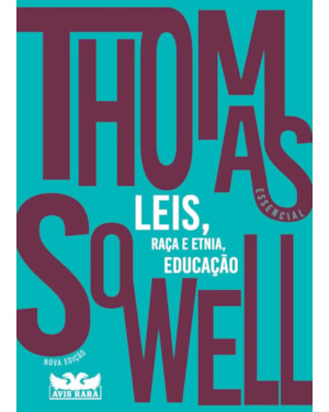 THOMAS SOWELL ESSENCIAL - VOL. 2