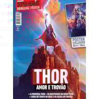 THOR, AMOR E TROVÃO - SUPERPÔSTER MUNDO DOS SUPER-HERÓIS