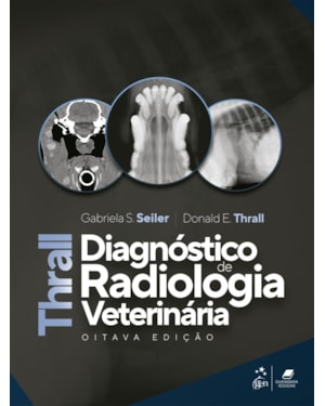 THRALL DIAGNÓSTICO DE RADIOLOGIA VETERINÁRIA