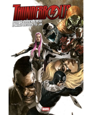 Thunderbolts por warren ellis e mike deodato jr.