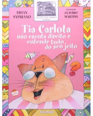 TIA CARLOTA NÃO ESCUTA DIREITO E ENTENDE TUDO DO SEU JEITO