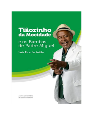 TIÃOZINHO DA MOCIDADE E OS BAMBAS DE PADRE MIGUEL