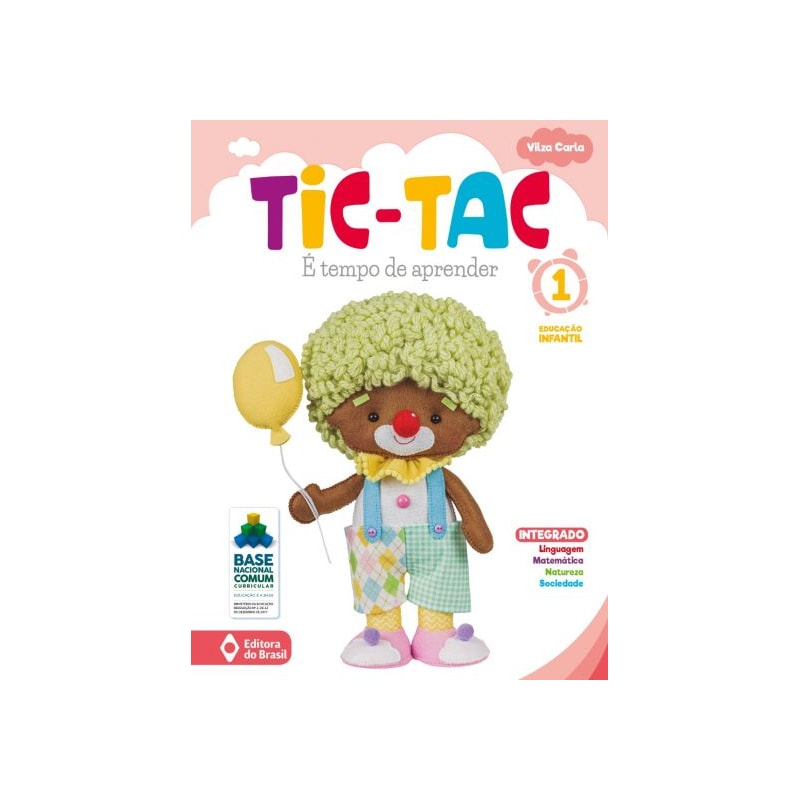 TIC-TAC - É TEMPO DE APRENDER - EDUCAÇÃO INFANTIL - 1