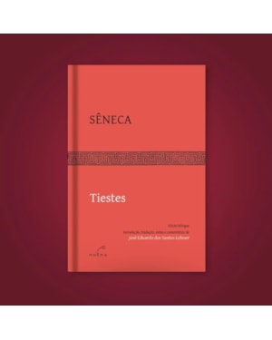 TIESTES - SÊNECA