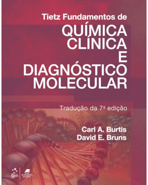 TIETZ - FUNDAMENTOS DE QUÍMICA CLÍNICA E DIAGNÓSTICO MOLECULAR