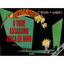 TIGRE ASSASSINO ATACA DE NOVO, O