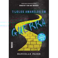 TIJOLOS AMARELOS EM GUERRA