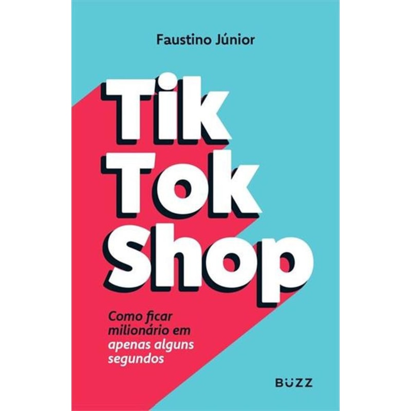 TIKTOKSHOP (VOL. 2): COMO FICAR MILIONÁRIO EM APENAS ALGUNS SEGUNDOS