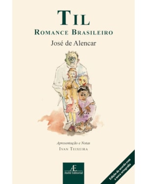 TIL: ROMANCE BRASILEIRO