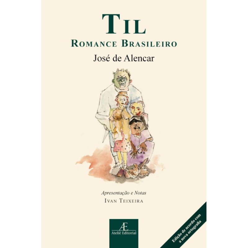 TIL: ROMANCE BRASILEIRO