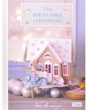 TILDA - IDEIAS PARA O INVERNO - 1