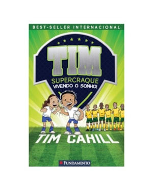 TIM SUPERCRAQUE 3: VIVENDO UM SONHO