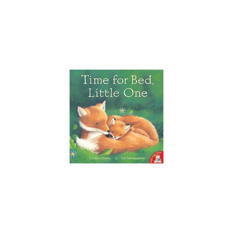 Time For Bed, Little One